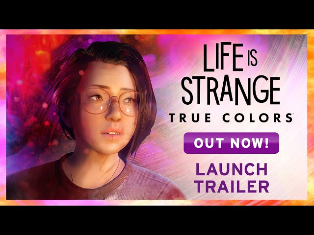 Life is Strange: True Colors -  Launch Trailer (ESRB)
