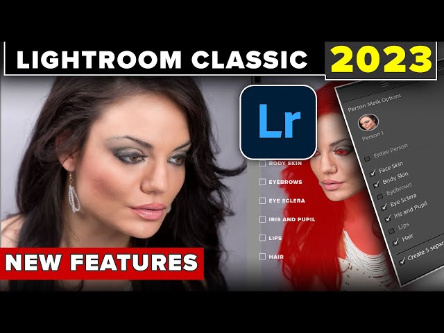 Whats new in Lightroom Classic 2023. Lightroom 12 major new features