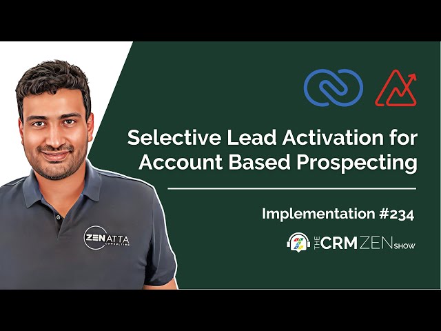 Selective Lead Activation for Account Based Prospecting