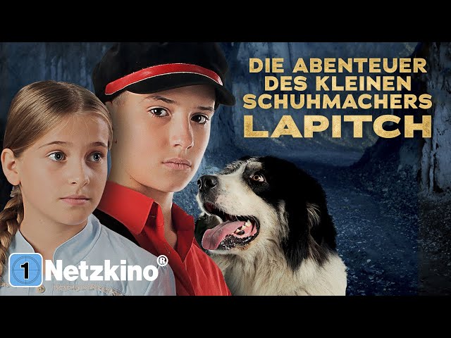 Die Abenteuer des kleinen Schuhmachers Lapitch (4K Filme Deutsch komplett in voller Länge anschauen)