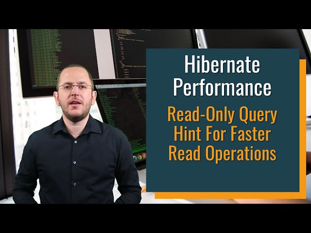 Hibernate: Read-Only Query Hint For Faster Read Operations