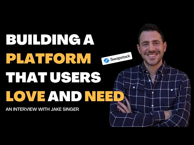 What it takes to build a product that users love - Jake Singer | User Stories Podcast 10