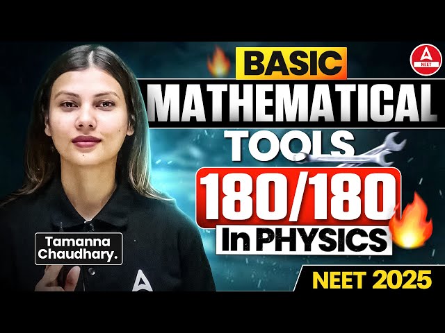 Basic Mathematical Tools for Physics | Score 180/180 Marks | Tamanna Chaudhary