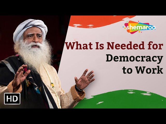 Democracy Means People Are The Leaders | Sadhguru | Shemaroo Spiritual Life