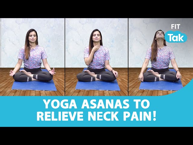 Say Goodbye To Neck Pain In Under 5 Minutes! | Yoga For Neck Strain | Yoga With Mansi | Fit Tak