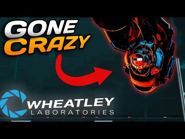 WHEATLEY has gone CRAZY! - Wheatley laboratories | Portal 2 #9 (Playthrough)