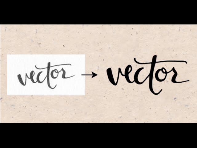 How to Vectorize Hand Lettering