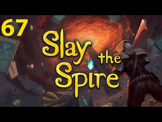 Slay the Spire - Northernlion Plays - Episode 67