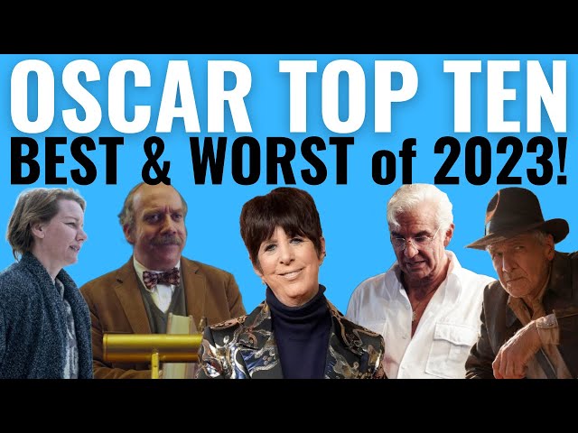 Top 10 BEST & WORST Oscar Nominations of 2023!