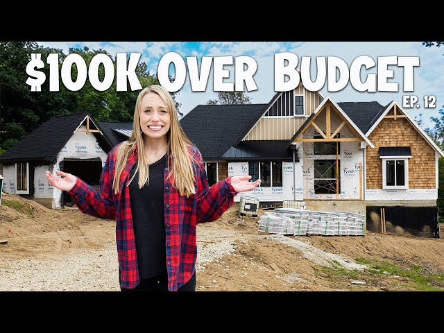 Cost of Building Our Home 2023 | Current & Projected House Budget  Ep. 12