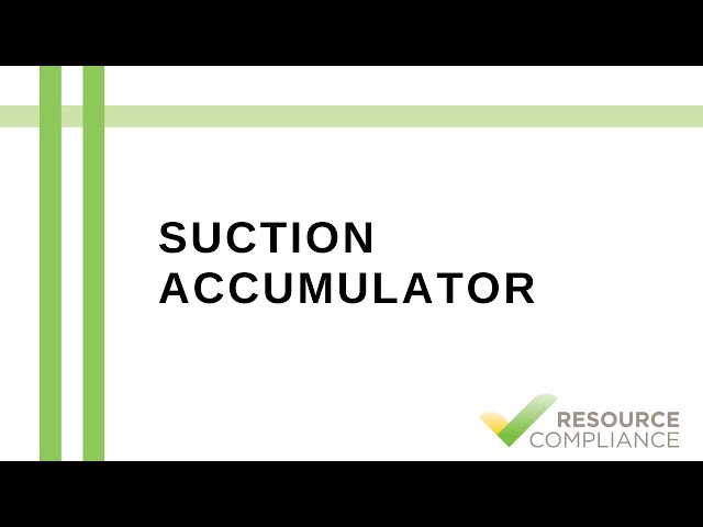 Suction Accumulator