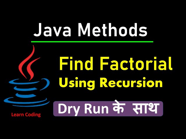Java program to find factorial using recursion | Learn Coding