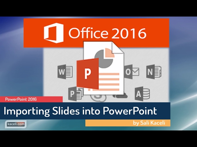 PowerPoint 2016 Tutorial: Reusing, Importing Slides from Another Presentation (p5 of 30)