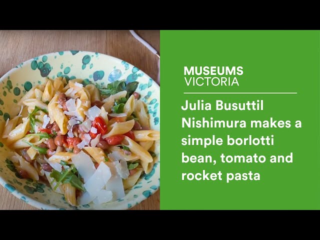 Julia Busuttil Nishimura makes a simple borlotti bean, tomato and rocket pasta