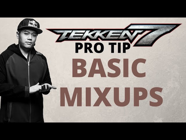 Pro TEKKEN 7 Tip - Mixups for Beginners