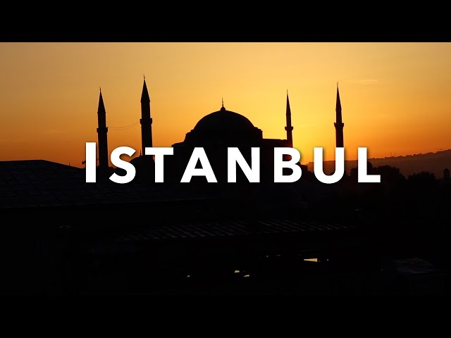 ISTANBUL TURKEY | Full Travel Guide with Top 25 Highlights