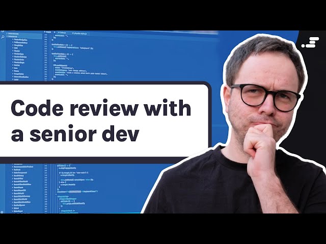 Levelling Up Your Code: Expert Review with a Senior Developer