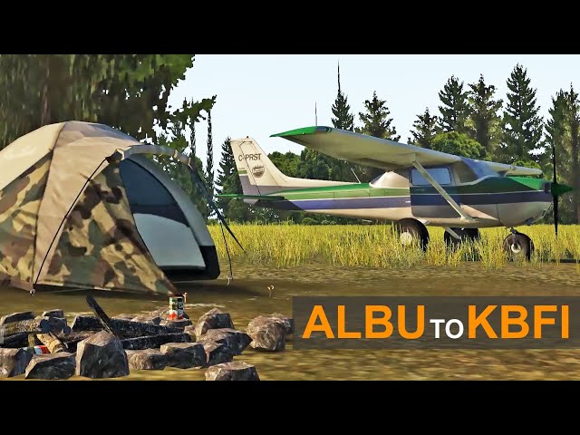 X-Plane 11 | Camping In A Flight Simulator ALBU to KBFI | C172 Skyhawk Bush Kit