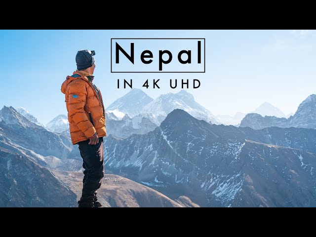 Experience Nepal in 4K - Kathmandu, Annapurna, Everest - UHD