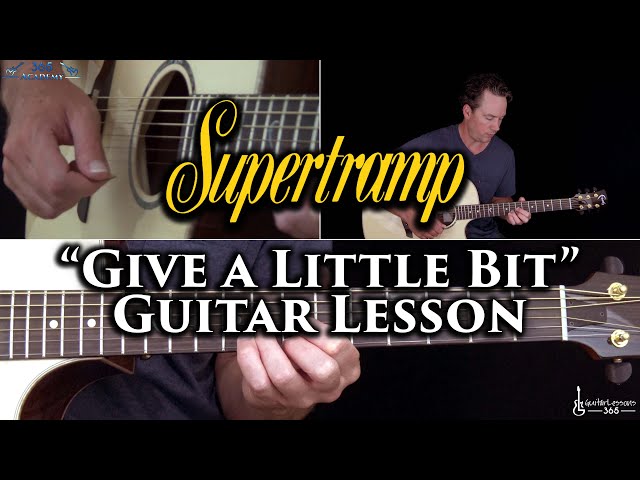 Supertramp - Give a Little Bit Guitar Lesson
