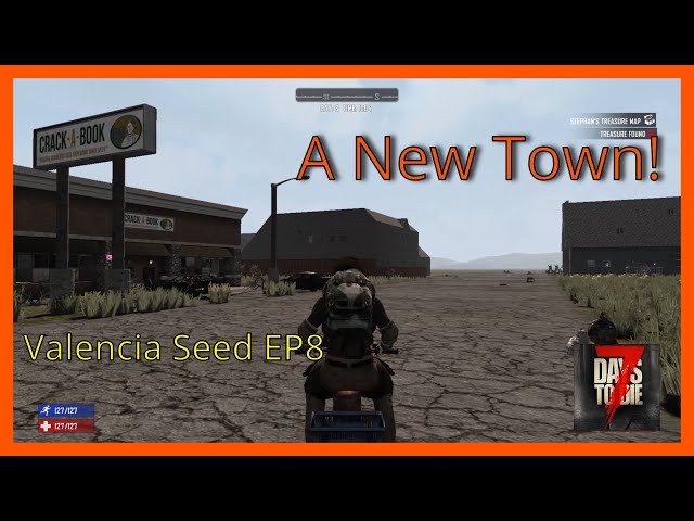 A New Town/Valencia Seed EP8/ 7 Days to die PS4