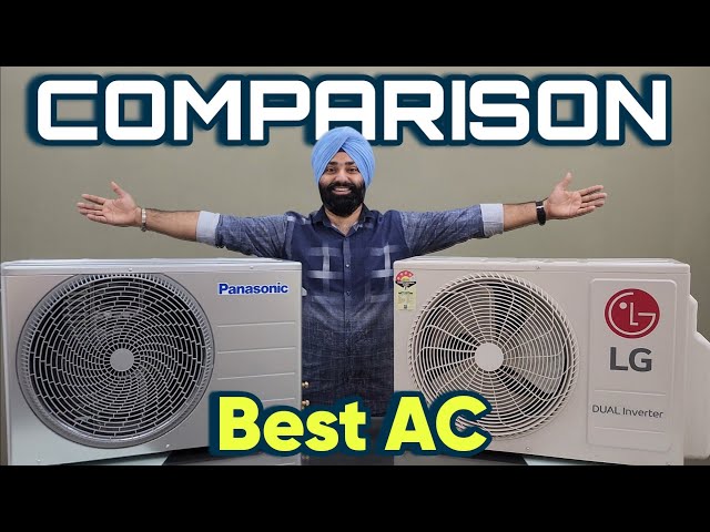 LG vs Panasonic AC Comparison || Panasonic vs LG AC || LG Dual Inverter AC || Panasonic Inverter AC