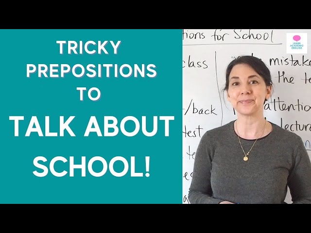 Tricky Prepositions in English: IMPROVE YOUR VOCABULARY FOR SCHOOL!