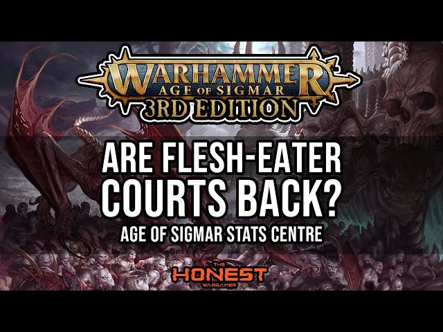 Are Flesh-Eater Courts Back? | Warhammer Age of Sigmar Stats Centre