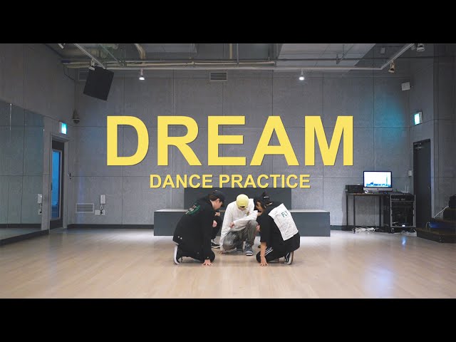 DREAM DANCE PRACTICE