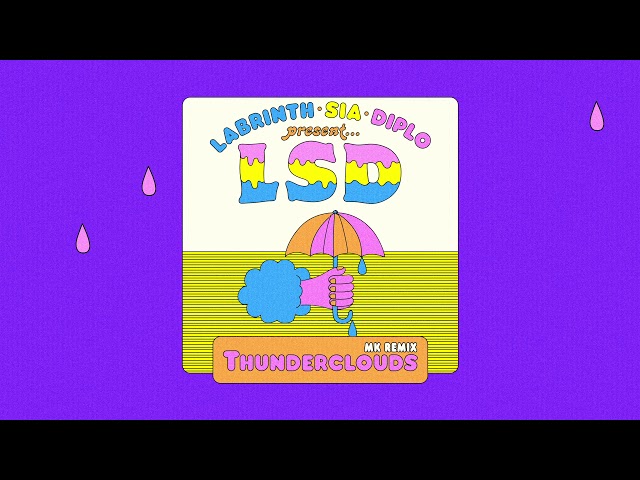 LSD - Thunderclouds (MK Remix) (Official Audio)
