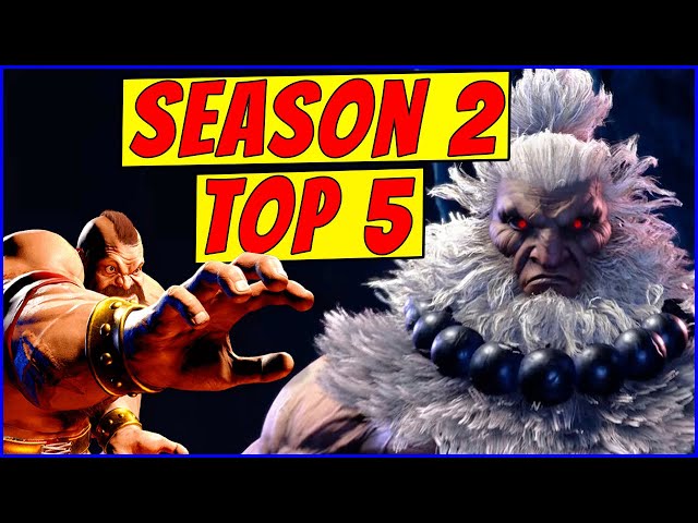Top 5 Characters In Street Fighter 6 Season 2