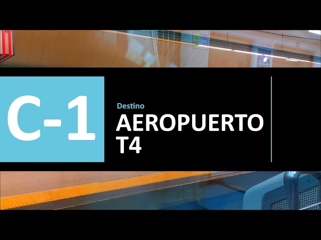 "C-1 -› AEROPUERTO T4" Trayecto Cercanias De Madrid (Renfe S465)