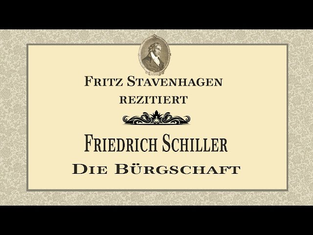Friedrich Schiller „Die Bürgschaft“ (1798)