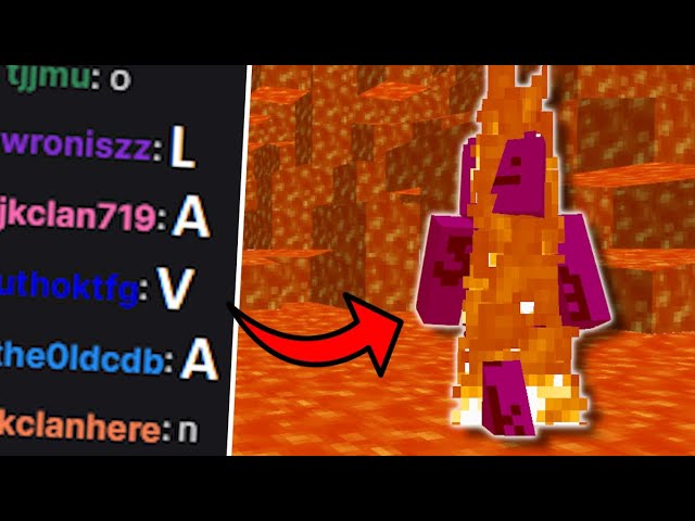 Minecraft, but if chat spells "lava" everything turns to lava...