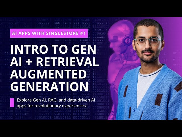 Introduction to Gen AI & Retrieval Augmented Generation (RAG)