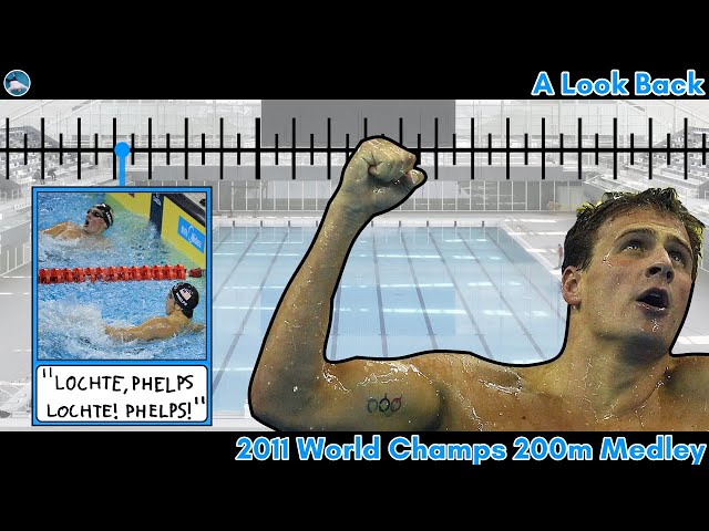 A Look Back: 2011 World Champs Men's 200m Medley