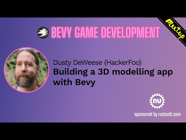 Bevy Meetup#1 - Dusty - Building a 3D modelling app with Bevy