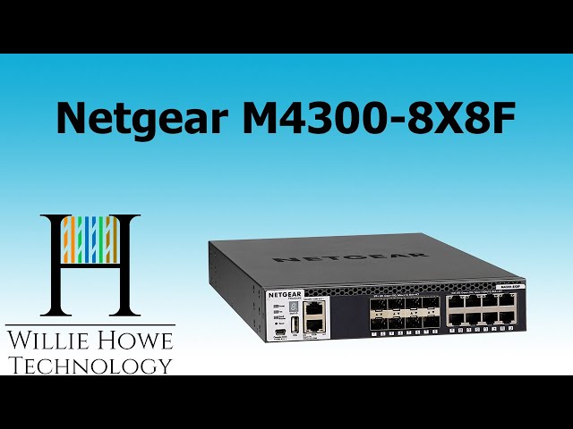 Netgear M4300 Introduction