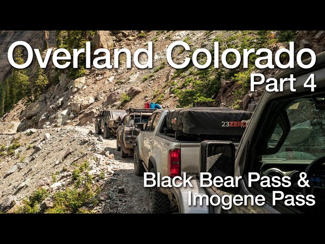 Overland Colorado 2020 Part 4 - Black Bear Pass & Imogene Pass