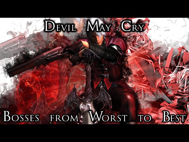 The Bosses of Devil May Cry Ranked from Worst to Best
