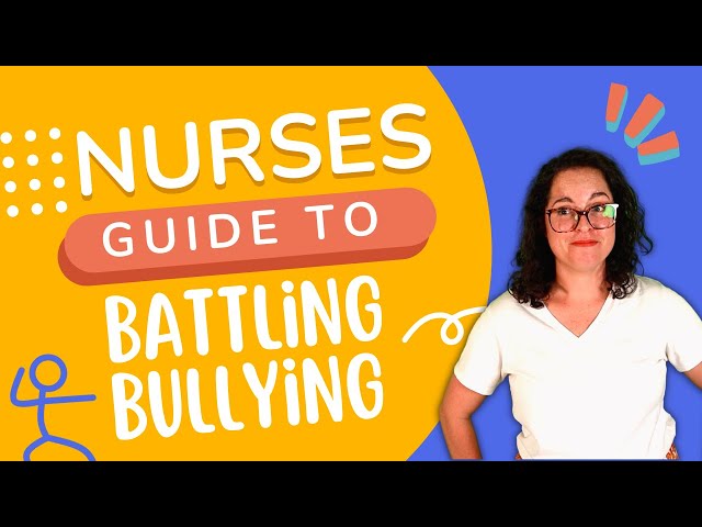 Biting Back When Nurses Eat Their Young | How to Handle Bullying In Nursing | Break Room Panel Chat