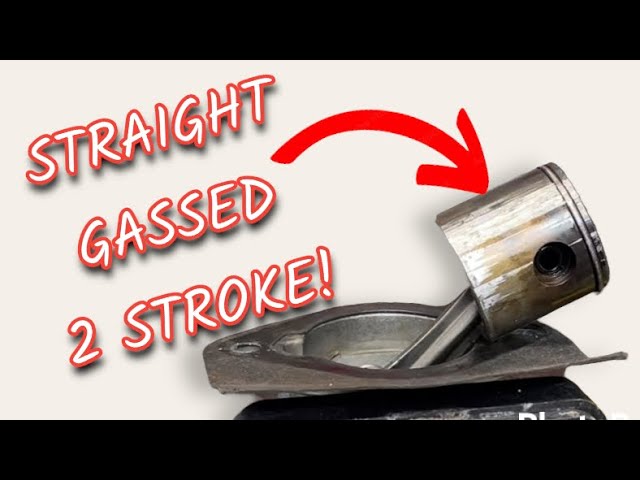 SAVE Your STRAIGHT GASSED  2 Stroke Engines FOR FREE - Here’s How To Do It!