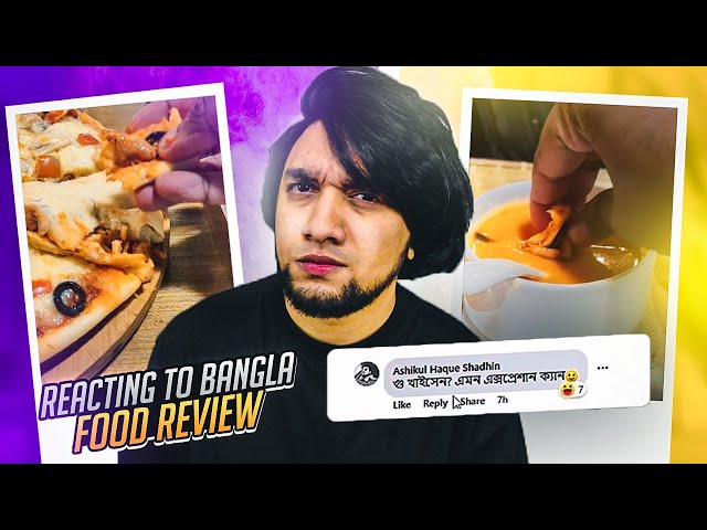 Reacting To Bangla Food Review From Facebook | Bangla Food Vlog | Bangladeshi Food | KaaloBador