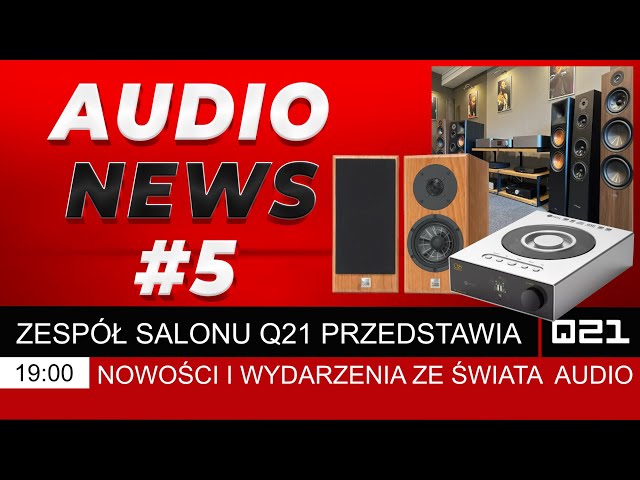 Q21 Audio News #5 | Q21