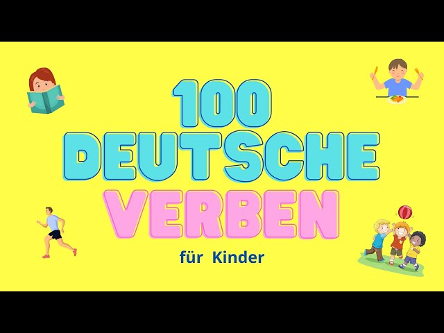 TOP 100 German Verbs for Kids | 100 Deutsche Verben für Kinder