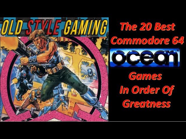 The 20 Best Commodore 64 Ocean Games In Order Of Greatness