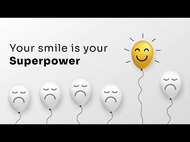 "Unleashing Your Superpower: The Magic of Your Smile"