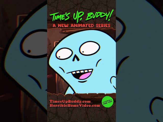 "Time's Up, Buddy!" A new animated series by Horrible Home Video #animation  #cartoon #funny #comedy