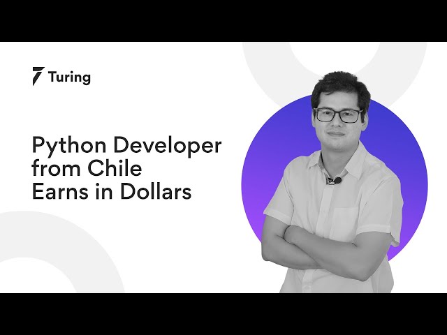 How a Python Developer from Chile Saw a Huge Financial Jump After Working with a US firm