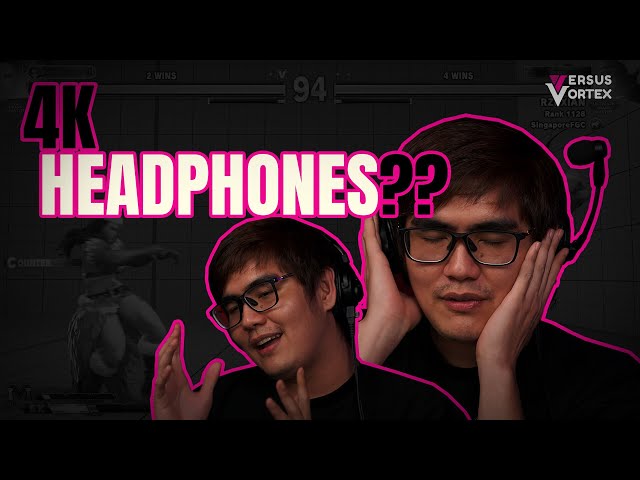 Mike Ross & Xian Versus 4K Headphones?
